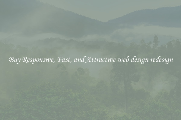 Buy Responsive, Fast, and Attractive web design redesign