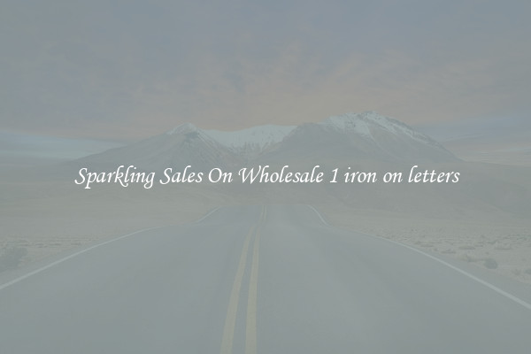 Sparkling Sales On Wholesale 1 iron on letters