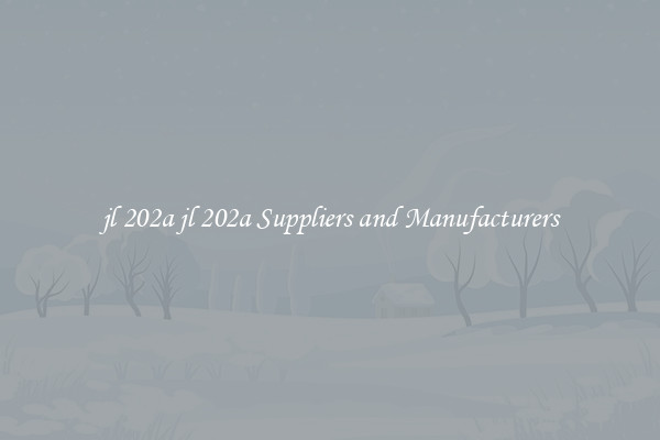 jl 202a jl 202a Suppliers and Manufacturers